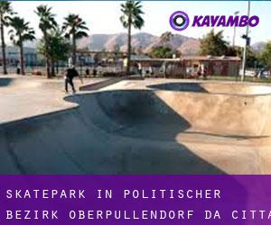 Skatepark in Politischer Bezirk Oberpullendorf da città - pagina 1
