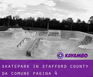 Skatepark in Stafford County da comune - pagina 4