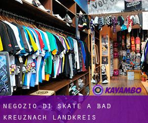 Negozio di skate a Bad Kreuznach Landkreis