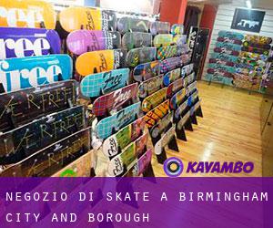 Negozio di skate a Birmingham (City and Borough)