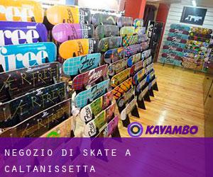 Negozio di skate a Caltanissetta