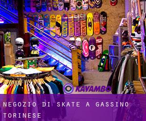 Negozio di skate a Gassino Torinese