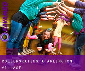 Rollerskating a Arlington Village
