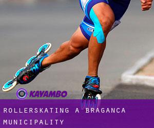 Rollerskating a Bragança Municipality