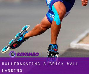 Rollerskating a Brick Wall Landing