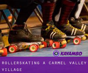 Rollerskating a Carmel Valley Village