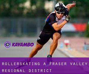 Rollerskating a Fraser Valley Regional District Rollerskating a Fraser Valley Regional District