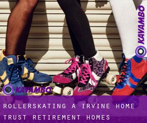 Rollerskating a Irvine Home Trust Retirement Homes