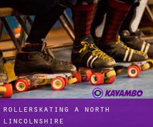 Rollerskating a North Lincolnshire