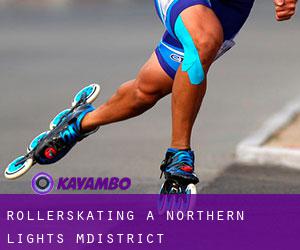 Rollerskating a Northern Lights M.District Rollerskating a Northern Lights M.District