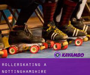 Rollerskating a Nottinghamshire Rollerskating a Nottinghamshire