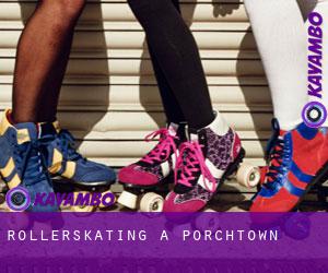 Rollerskating a Porchtown