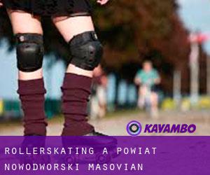 Rollerskating a Powiat nowodworski (Masovian Voivodeship)
