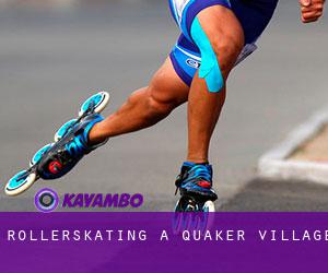 Rollerskating a Quaker Village