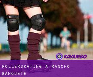 Rollerskating a Rancho Banquete
