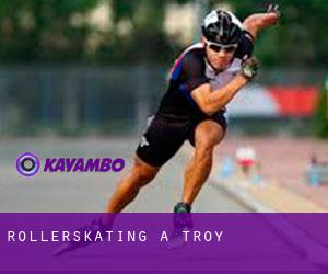 Rollerskating a Troy Rollerskating a Troy