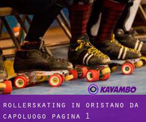 Rollerskating in Oristano da capoluogo - pagina 1