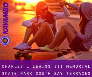 Charles L Lewiss III Memorial Skate Park (South Bay Terraces)