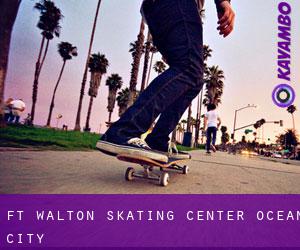 Ft Walton Skating Center (Ocean City)