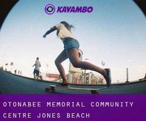 Otonabee Memorial Community Centre (Jones Beach)