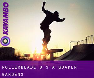 Rollerblade U S A (Quaker Gardens)